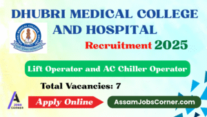 Banner image for Dhubri Medical College and Hospital Recruitment 2025 announcement, highlighting 7 available posts with a professional and informative design suitable for a job alert.